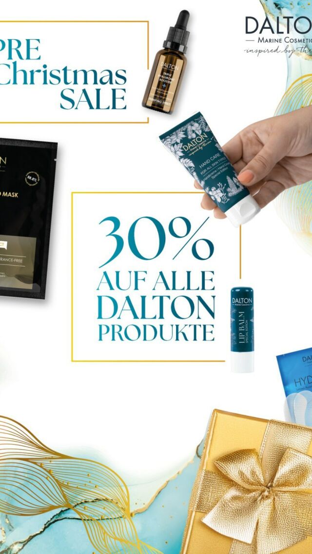 🎄 Weihnachten kommt näher und wir haben ein besonderes Geschenk für dich! 🎁

Vom 19.-27. Oktober 2024 bekommst du 30 % Rabatt auf alle regulären Dalton Produkte! ✨

Noch unsicher? Kein Problem – wir beraten dich gerne und finden das perfekte Produkt für dich oder deine Liebsten! 🎅💫 

#dalton #daltoncosmetics #daltonmarinecosmetics #rabatt #beautyproducts #beautyprodukte #skincare #skincareroutine #beauty #kosmetikprodukte #christmas #sale #prechristmassale